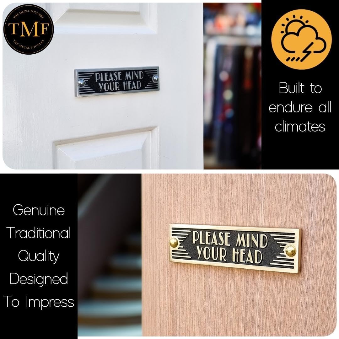 The Metal Foundry Mind Your Head Metal Door Sign. Art Deco Style Home Décor Accessories Door Or Wall Aluminium Plaque. Handmade In England.