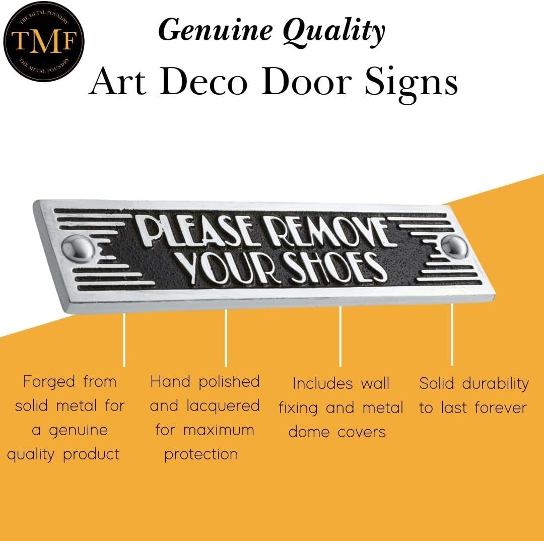 The Metal Foundry Please Remove Your Shoes Metal Door Sign. Art Deco Style Home Décor Accessories Door Or Wall Aluminium Plaque. Handmade in England.