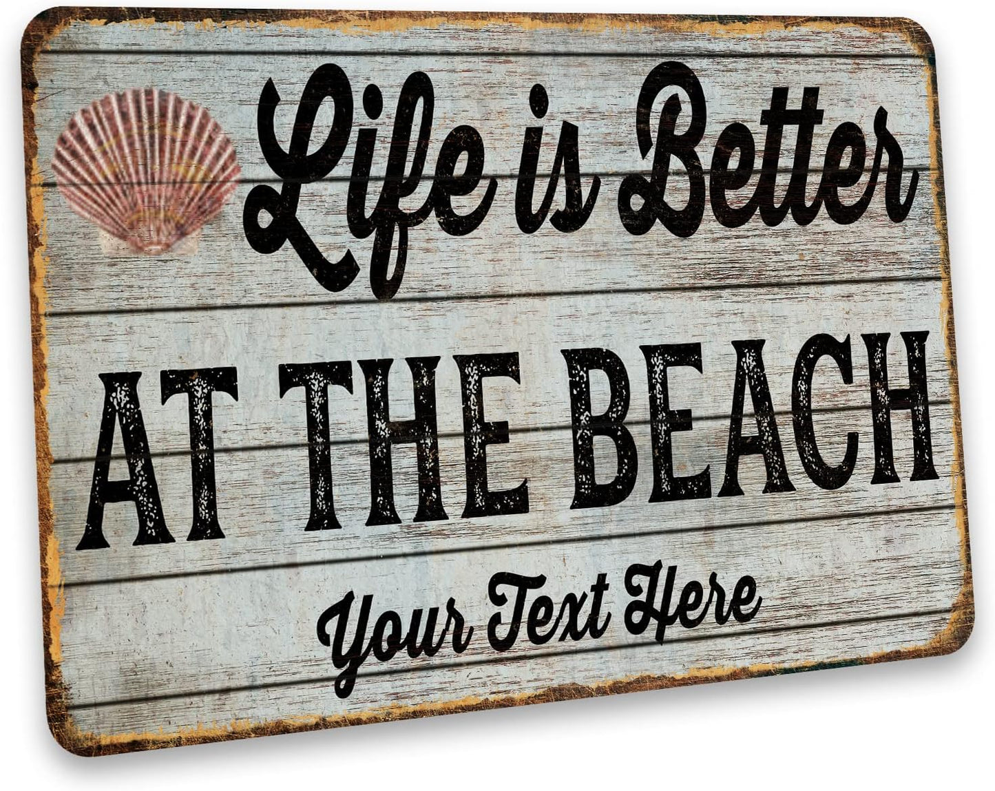 Custom Beach Sign Life is Better At The Beach Wall Art Seaside Beach Décor Personalized Your Text Here Souvenir 108122002013